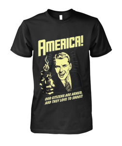 American - Armed and Love to Shoot