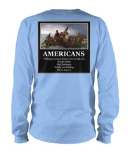 Load image into Gallery viewer, Americans - Willing to Cross A Frozen River to Kill You- Image On Back
