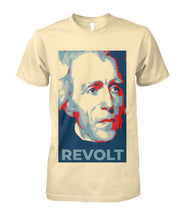 Load image into Gallery viewer, Andrew Jackson Revolt Shirt
