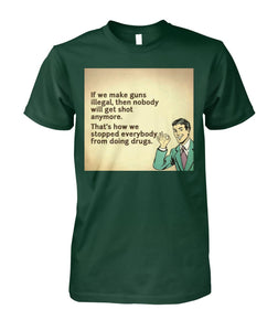 Anti Gun Control Shirt - Funny