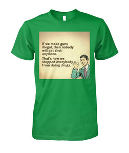 Anti Gun Control Shirt - Funny