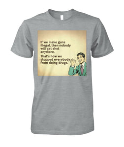 Anti Gun Control Shirt - Funny